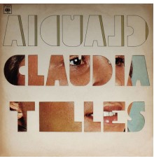 Cláudia Telles - Claudia Telles