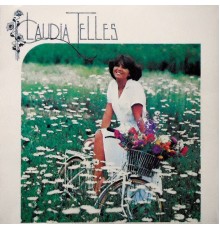 Cláudia Telles - Claudia Telles