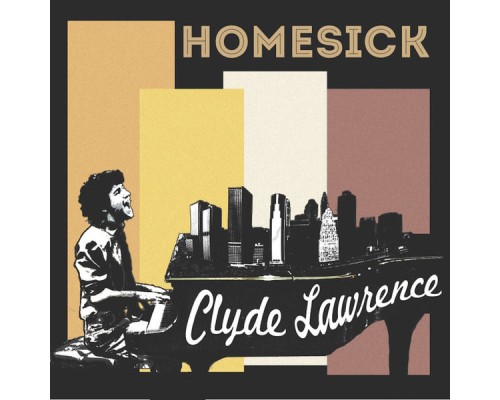 Clyde Lawrence - Homesick