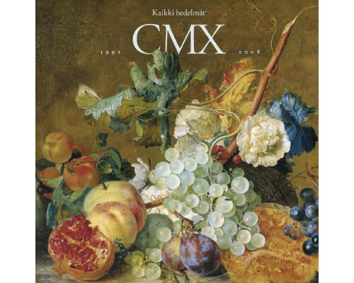 Cmx - Kaikki hedelmät 1992-2008