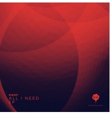 Cnof - All I Need