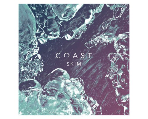 Coast - Skim