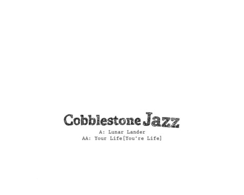 Cobblestone Jazz - Lunar Lander EP