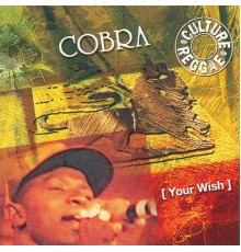 Cobra - Your Wish