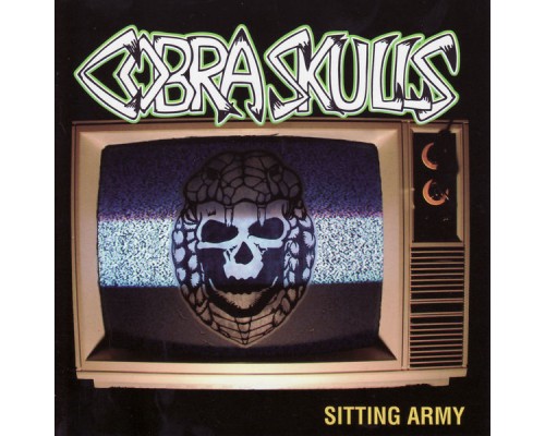 Cobra Skulls - Sitting Army