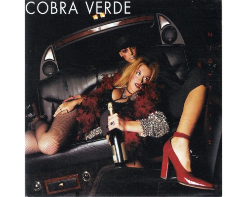 Cobra Verde - Nightlife