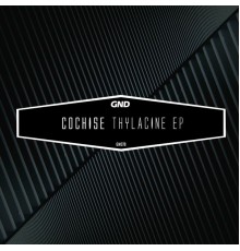 Cochise - Thylacine Ep