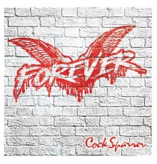 Cock Sparrer - Forever