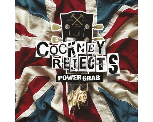 Cockney Rejects - Power Grab