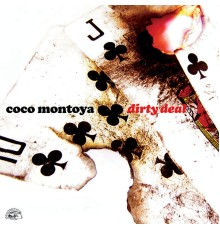 Coco Montoya - Dirty Deal