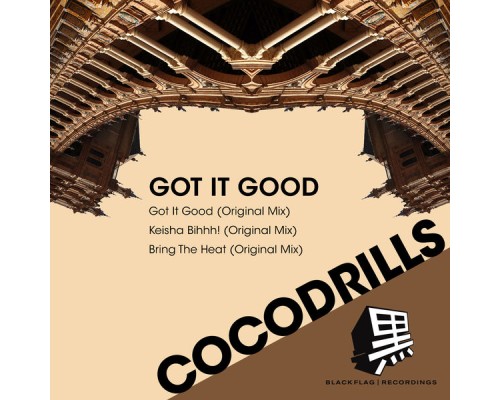 Cocodrills - Got It Good