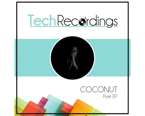 Coconut - Pure EP (Original Mix)