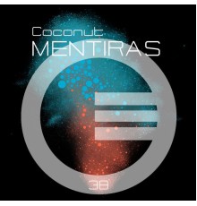 Coconut - Mentiras