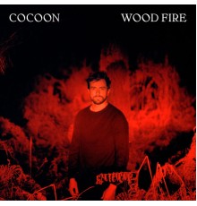 Cocoon - Wood Fire