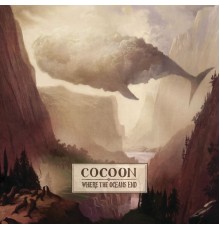 Cocoon - Where The Oceans End