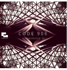 Code 906 - Human Psyche EP