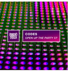 Codes - Open Up The Party