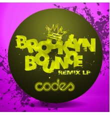 Codes - Brooklyn Bounce Remix