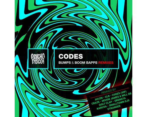 Codes - Bumps & Boom Bapps (Remixes)