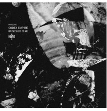 Codex Empire - Broken by Fear