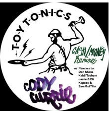 Cody Currie - Cash / Money Remixes