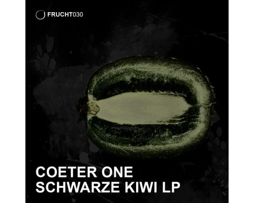 Coeter One - Schwarze Kiwi LP