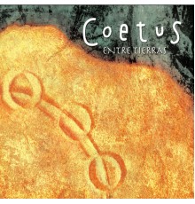 Coetus - Entre tierras