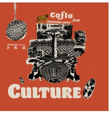 Coflo feat. MOMOMOisHERE - Culture