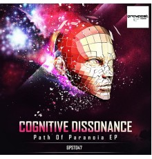 Cognitive Dissonance - Path Of Paranoia