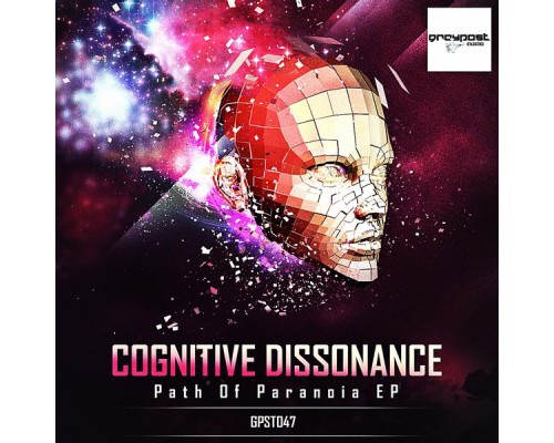 Cognitive Dissonance - Path Of Paranoia