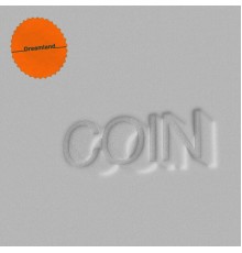 Coin - Dreamland