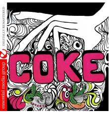 Coke - Coke (Digitally Remastered)