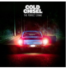 Cold Chisel - The Perfect Crime