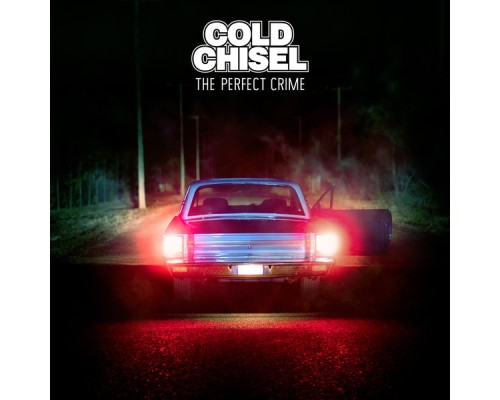 Cold Chisel - The Perfect Crime