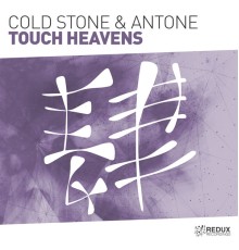 Cold Stone & AnTone - Touch Heavens