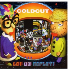 Coldcut - Let Us Replay