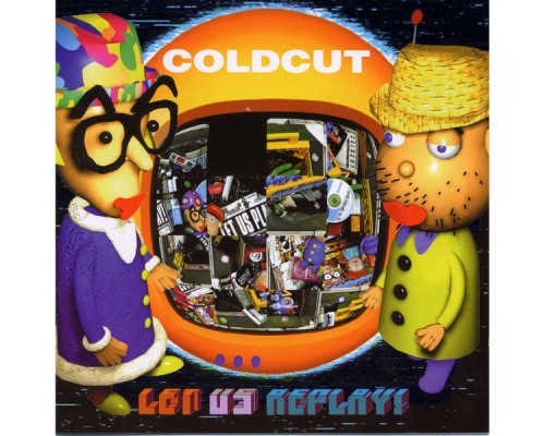 Coldcut - Let Us Replay