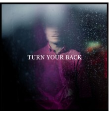 Colder - Turn Your Back - Single