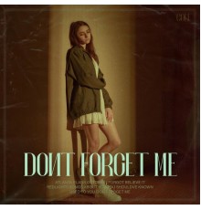 Cole - Don't Forget Me