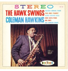 Coleman Hawkins - The Hawk Swings