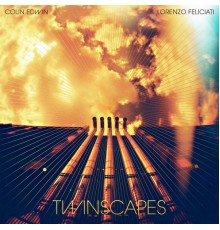 Colin Edwin, Lorenzo Feliciati - Twinscapes