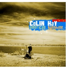 Colin Hay - American Sunshine