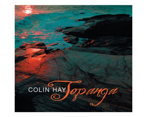 Colin Hay - Topanga