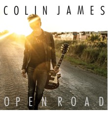 Colin James - Open Road