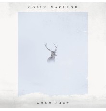 Colin Macleod - Hold Fast