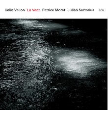 Colin Vallon Trio - Le Vent