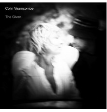 Colin Vearncombe - The Given