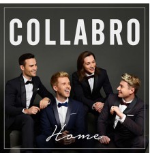 Collabro - Home (Deluxe)