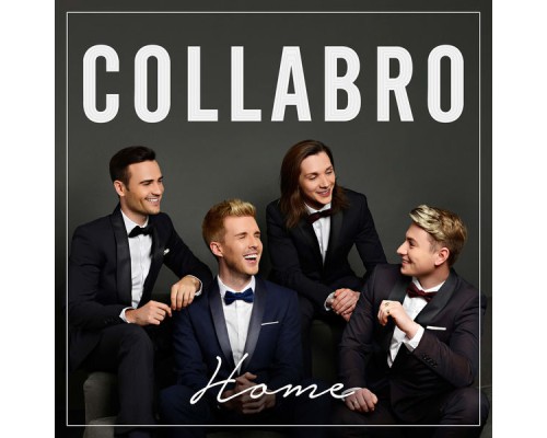 Collabro - Home (Deluxe)