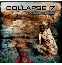 Collapse 7 - In Deep Silence